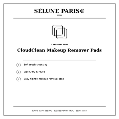 SÈLUNE PARIS® CloudClean Makeup Remover Pads — reusable cleansing benefits