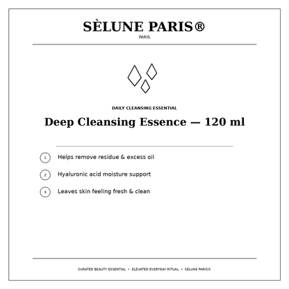 SÈLUNE PARIS® Deep Cleansing Essence — cleansing and hydration benefits
