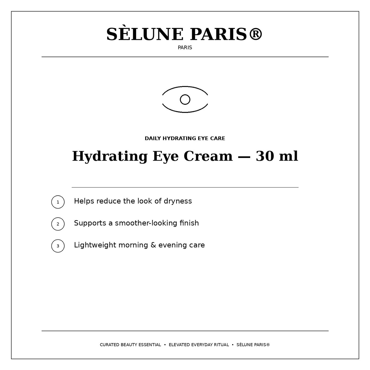 SÈLUNE PARIS® Hydrating Eye Cream — lightweight moisture benefits