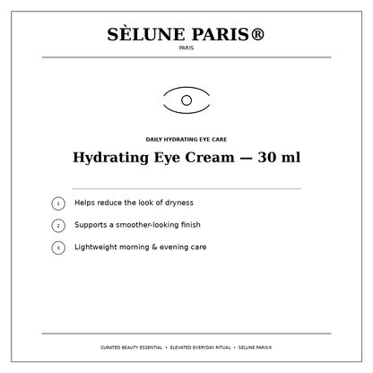 SÈLUNE PARIS® Hydrating Eye Cream — lightweight moisture benefits