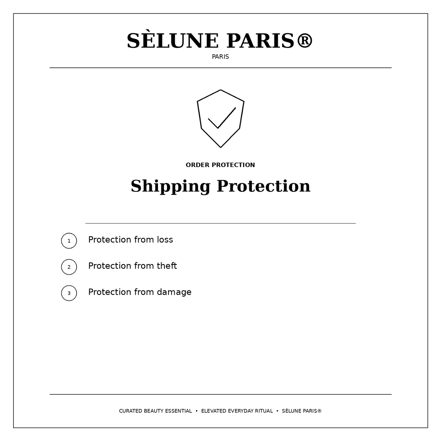 SÈLUNE PARIS® Shipping Protection — order protection benefits